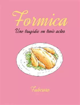 Couverture du produit · Formica - Une tragédie en trois actes