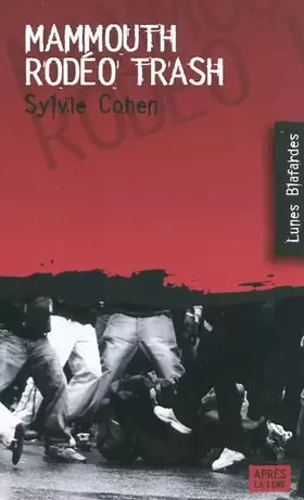 Couverture du produit · Mammouth Rodéo Trash