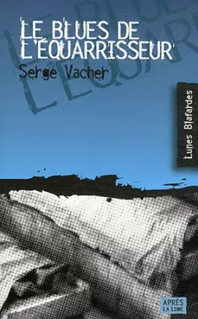 Couverture du produit · Le blues de l'équarrisseur