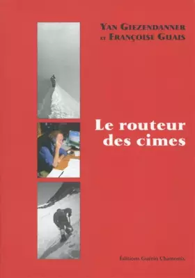 Couverture du produit · Le Routeur des cimes