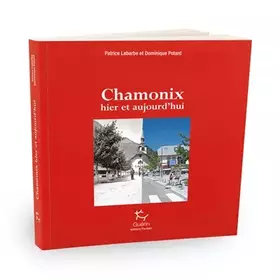 Couverture du produit · Chamonix hier et aujourd'hui