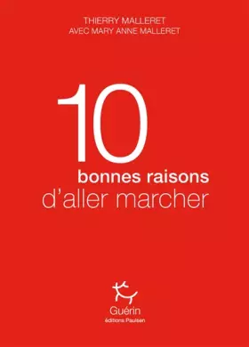 Couverture du produit · 10 bonnes raisons d'aller marcher