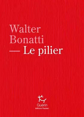 Couverture du produit · Le Pilier