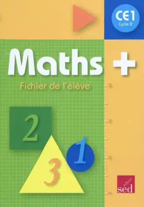 Couverture du produit · Maths + CE1 Cycle 2 : Fichier de l'élève