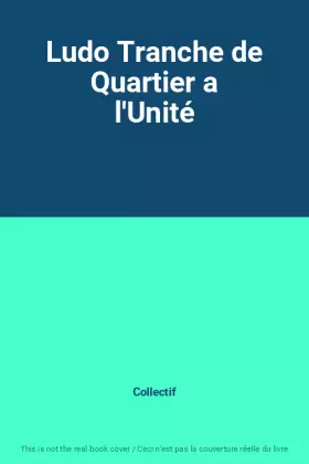Couverture du produit · Ludo Tranche de Quartier a l'Unité
