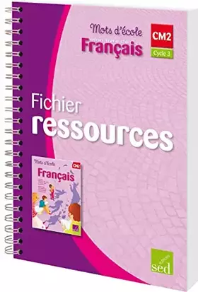 Couverture du produit · Mots d'école CM2: Fichier ressources