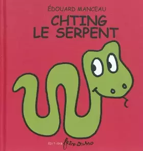 Couverture du produit · Chting le serpent