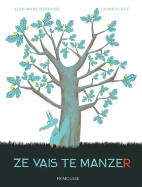 Couverture du produit · Ze vais te manzer