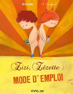 Couverture du produit · Zizi, Zézette mode d'emploi