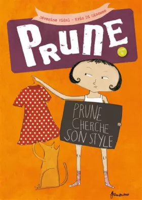 Couverture du produit · Prune - tome 4 Prune cherche son style (04)