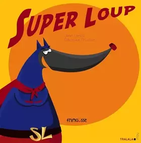 Couverture du produit · Super loup