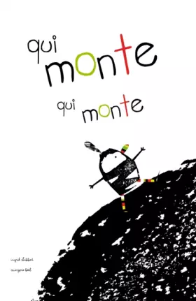 Couverture du produit · Qui monte, qui monte...