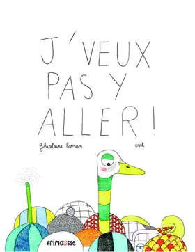 Couverture du produit · J'veux pas y aller