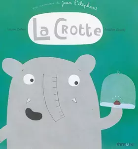 Couverture du produit · La crotte