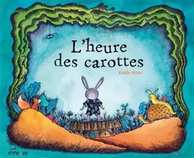 Couverture du produit · L'heure des carottes