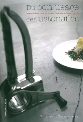 Couverture du produit · Du bon usage des ustensiles: Interpretations libres