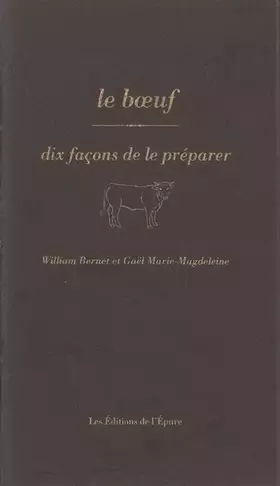 Couverture du produit · Le boeuf, dix façons de le préparer