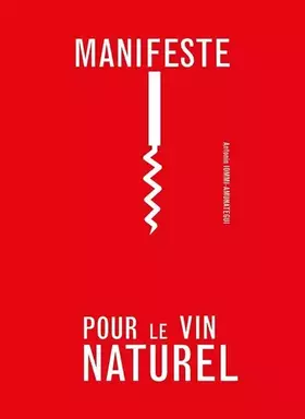 Couverture du produit · Manifeste pour le vin naturel