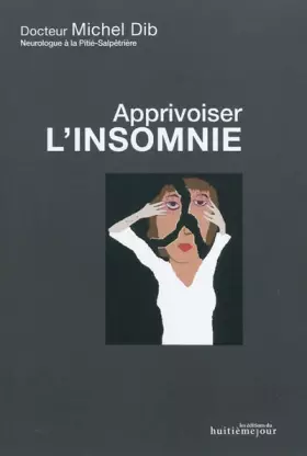 Couverture du produit · L'insomnie : Connaître, Maîtriser, Accepter