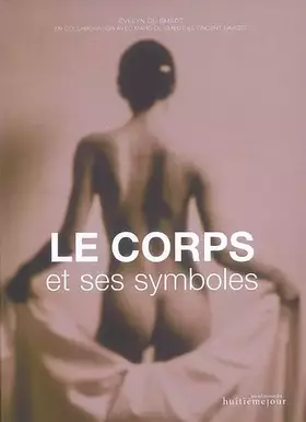 Couverture du produit · Le corps et ses symboles