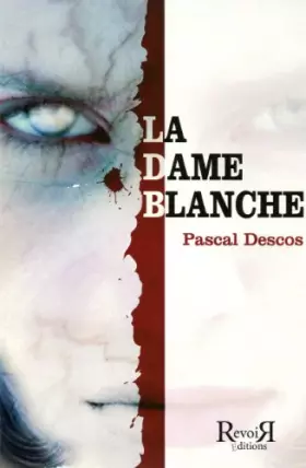 Couverture du produit · La Dame Blanche