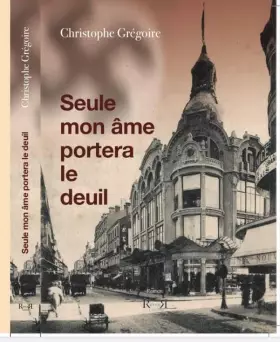 Couverture du produit · Seule mon âme portera le deuil