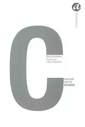 Couverture du produit · Cheval noir: Suivi de En prison