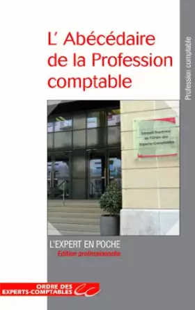 Couverture du produit · L'Abécédaire de la Profession comptable