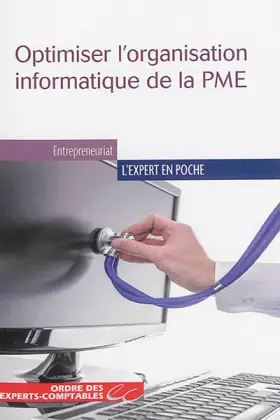 Couverture du produit · Optimiser l'organisation informatique de la PME