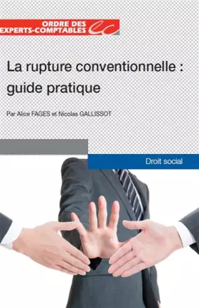 Couverture du produit · La rupture conventionnelle : guide pratique
