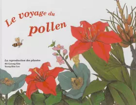 Couverture du produit · LE VOYAGE DU POLLEN