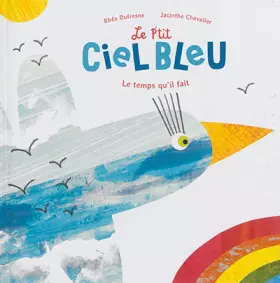 Couverture du produit · LE P'TIT CIEL BLEU
