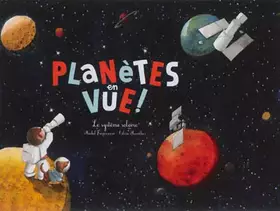 Couverture du produit · Planètes en vue !