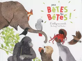 Couverture du produit · Pas bêtes les bêtes