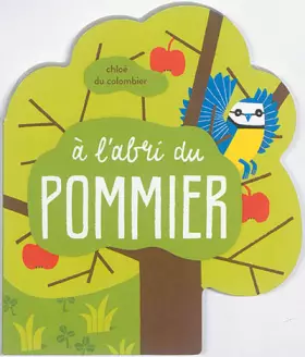 Couverture du produit · A l'abri du pommier