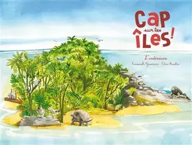Couverture du produit · Cap sur les îles ! : L'endémisme