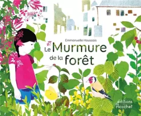 Couverture du produit · LE MURMURE DE LA FORÊT
