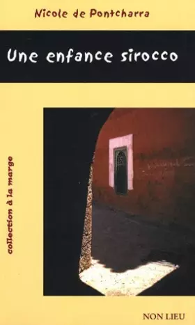 Couverture du produit · Une enfance sirocco
