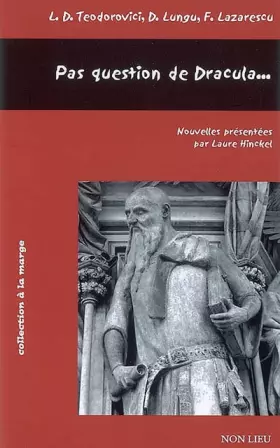 Couverture du produit · Pas question de Dracula...