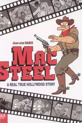 Couverture du produit · Mac Steel: A Real True Hollywood Story