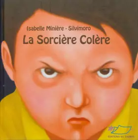 Couverture du produit · La sorcière Colère