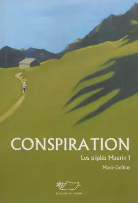 Couverture du produit · Les triplés Maurin, Tome 1 : Conspiration