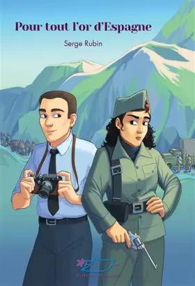 Couverture du produit · Pour tout l'or d'Espagne