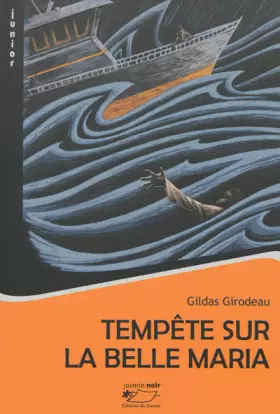 Couverture du produit · Tempète sur la Belle Maria