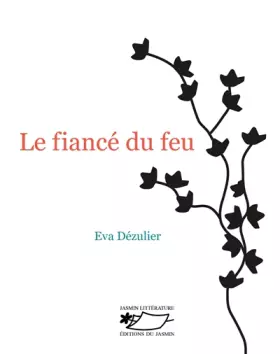 Couverture du produit · Le fiancé du feu
