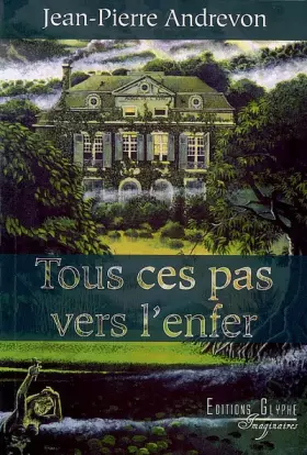Couverture du produit · Tous ces pas vers l'enfer