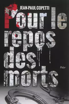 Couverture du produit · Pour le repos des morts