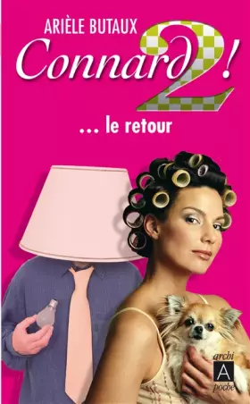 Couverture du produit · Connard 2 ! : le retour