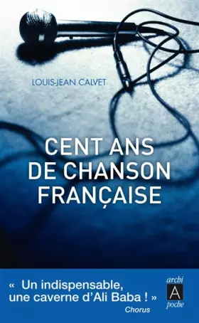 Couverture du produit · Cent ans de chanson française