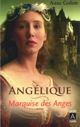 Couverture du produit · Angélique, marquise des anges t.1 - éd. augmentée poche